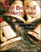 The Bells of Christmas Handbell sheet music cover